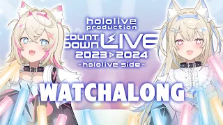 【hololive COUNTDOWN LIVE WATCHALONG】is this a dream or is this real life? 🐾