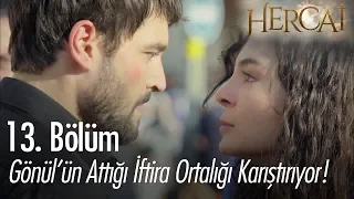 Gönül'ün attığı iftira ortalığı karıştırıyor - Hercai 13. Bölüm