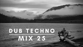 dark atmospheric dub techno mix 25