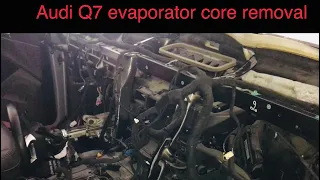 How to remove Audi Q7 2017 Evaporator core and replacement full guide in Hindi