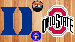 OHIO STATE vs DUKE BIG10/ACC CHALLENGE BASKETBALL LIVE GAME CAST & CHAT