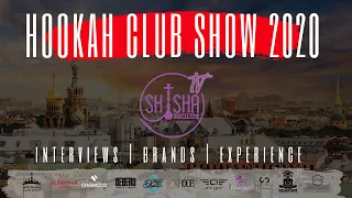 Hookah Club Show 2020 Experience (Interviews)