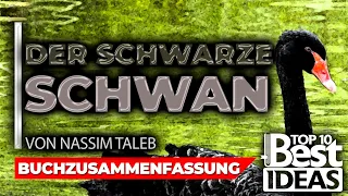 TOP 10 BESTE IDEEN | Der schwarze Schwan | Nassim Taleb | BUCHZUSAMMENFASSUNG