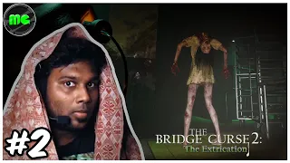 The Bridge Curse 2- The Extrication | Horror Gameplay Epi 02 | Manguni Gamer