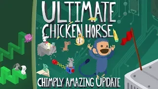 Ultimate Chicken Horse: Chimply Amazing Update