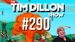 #290 - Let's Take A Beat | The Tim Dillon Show