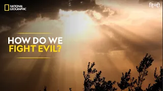 How Do We Fight Evil? | The Story of God with Morgan Freeman | Full Episode | S01-E05 | हिन्दी