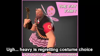 (Subtitled) Heavy's Fairy Princess Dialogue (TF2 Halloween 2012)