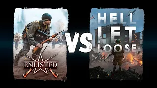 Что лучше, Hell Let Loose или Enlisted?