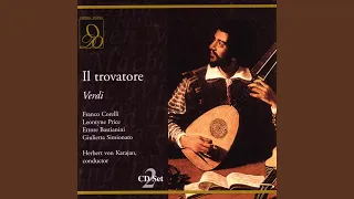 Verdi: Il trovatore: Or co' dadi, ma fra poco - Chorus, Ferrando (Act Three)