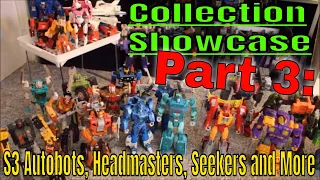 Collection Showcase P3-  Megatron, Seekers, Headmasters & S3 Autobots- GotBot True Review NUMBER 704