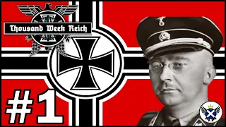 The Downfall into Insanity Begins! | HOI4 Thousand Week Reich Greater German Reich (The SS) #1
