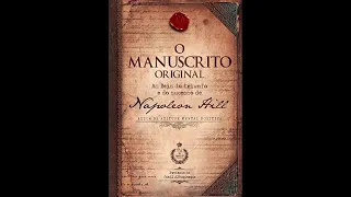 Áudio Livro: O Manuscrito Original. As Leis Do Triunfo E Do Sucesso. Napoleon Hill. Parte 1.