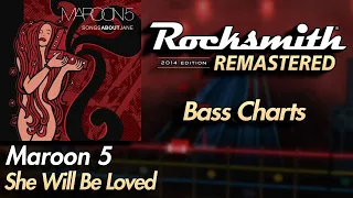 Maroon 5 - She Will Be Loved | Rocksmith® 2014 Edition | Bass Chart