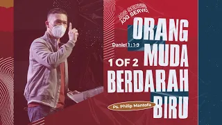 Orang Muda Berdarah Biru (1 of 2) (Official Philip Mantofa)