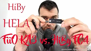 HiBy Hela и усилители Fiio KA3 vs. HiBy FC4 (наушники)