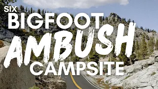 BIGFOOT ENCOUNTERS PODCAST Over 1 Hour | Ambushed By 6 BIGFOOT At Our Campsite