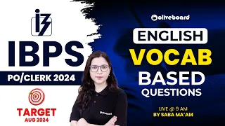 IBPS PO/Clerk 2024 | Vocabulary Based Questions For Bank Exams | Vocab Based Questions | Saba Ma'am