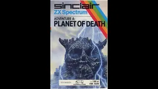 Planet of Death Review and Walkthrough ZX Spectrum (Adventure A)