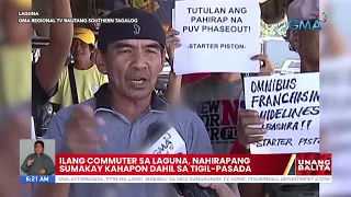 Ilang commuter sa Laguna, nahirapang sumakay kahapon dahil sa tigil-pasada | UB