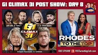 G1 Climax 31 Day 8 / Rhodes to the Top, AEW ratings [Free]