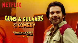 Guns & Gulaabs Ki Comedy | RajKummar Rao & Dulquer Salmaan | Netflix India