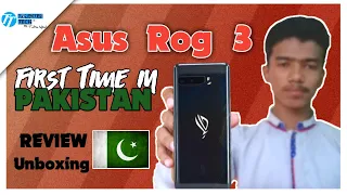 Asus Rog 3 Unboxing And Review In Pakistan | best Gaming Phone in Pakistan | Price in Pakistan