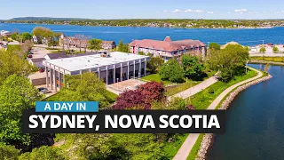 A day in Sydney, Cape Breton, Nova Scotia