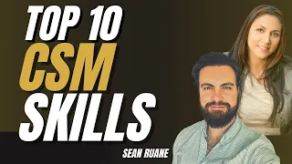 Top 10 CSM Skills Hiring Managers Look For