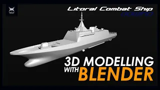LCS Gowind - 3D Modelling in Blender