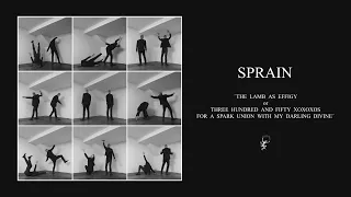 Sprain - The Lamb As Effigy [Full Album Stream]