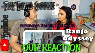 Our Reaction to The Dead South - Banjo Odyssey