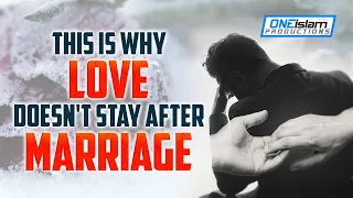 This Is Why Love Doesn't Stay After Marriage