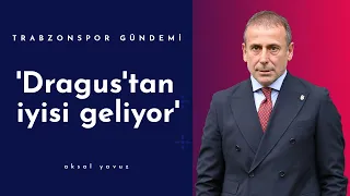 Trabzonspor anlaşma sağladı! 'Dragus'tan iyisi geliyor'