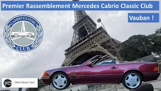 Premier Rassemblement Mercedes Cabrio Classic Club le 18/06 à Vauban !