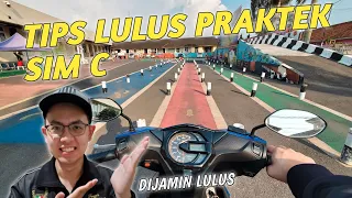 CARA MUDAH LULUS TES PRAKTEK SIM C MOTOR MATIC | TIPS LULUS UJIAN PRAKTEK SIM C MOTOR TANPA NEMBAK