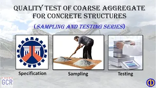 Quality Test Coarse Aggregate For Structural Concrete Series (Introduction)