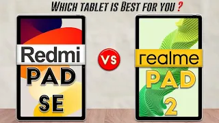 Redmi Pad Se vs realme Pad 2 : Which Tablet is Best For You❓😯