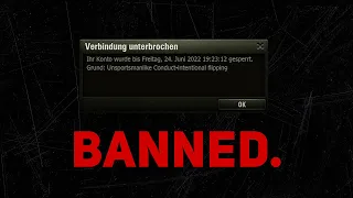 Ich wurde GEBANNT [World of Tanks]