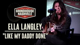 Ella Langley - "Like My Daddy Done"