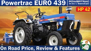 POWERTRAC EURO 439 Tractor | 42 HP | On Road Price, Review & Specification | By Kisan Khabri