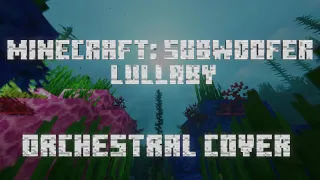 MINECRAFT Subwoofer Lullaby, Orchestral Remix