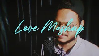 LOVE MASHUP - DivyanshuTds | Emraan Hashmi | Latest Hindi Cover