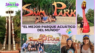 SIAM PARK 2022 | EL MEJOR PARQUE ACUÁTICO DEL MUNDO 🌎