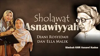 SHOLAWAT ASNAWIYYAH Cover ​Diani Rosyidah & Ella Malik