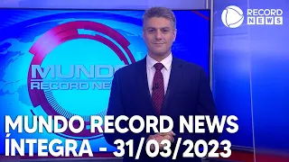 Mundo Record News - 31/03/2023