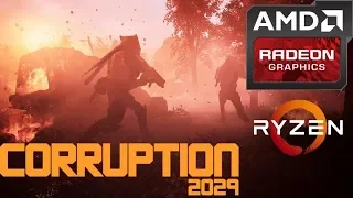 Corruption 2029 | HD 7850/R7 265/R7 370 2GB | Performance Test