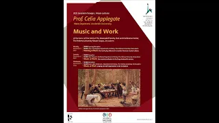 Celia Applegate, Mosse Lecture 02: Music as Work-  Musical Profession in the Long Nineteenth Century