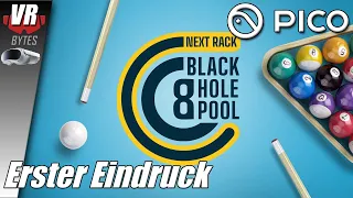 Black Hole Pool VR / PICO 4 / Deutsch / Erster Eindruck / PICO 4 Spiele Deutsch / PICO 4 VR Deutsch