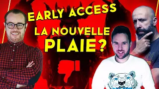 EARLY ACCESS, la nouvelle PLAIE du JV? avec @AymarMtl et @TheSharePlayers !